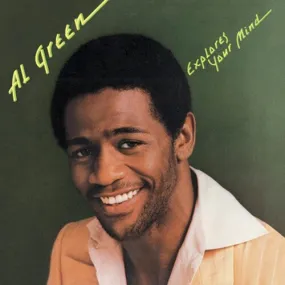 Al Green Explores Your Mind (Vinyl) - Al Green